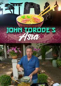 John Torode's Asia John Torode's Asia