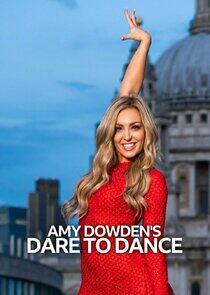 Amy Dowden's Dare to Dance - Season 1 Amy Dowden's Dare to Dance - Season 1