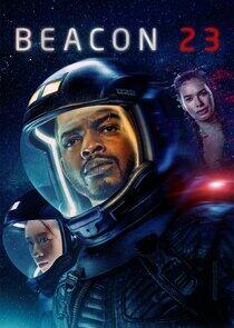 Beacon 23 - Season 2 Beacon 23 - Season 2