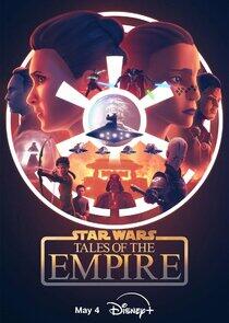 Star Wars: Tales of the Empire - Season 1 Star Wars: Tales of the Empire - Season 1