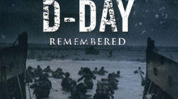 D-Day Remembered D-Day Remembered