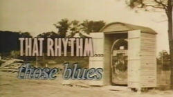 That Rhythm, Those Blues That Rhythm, Those Blues