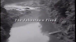 The Johnstown Flood The Johnstown Flood