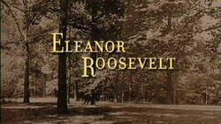 Eleanor Roosevelt Eleanor Roosevelt