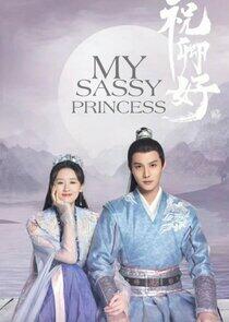 My Sassy Princess My Sassy Princess