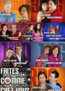 Faites comme chez vous ! Faites comme chez vous !