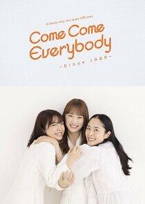 Come Come Everybody Come Come Everybody