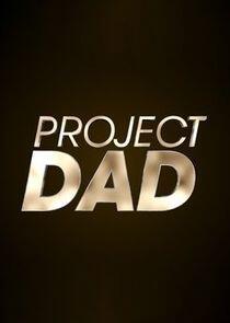 Project Dad Project Dad