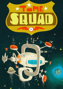 Time Squad Time Squad