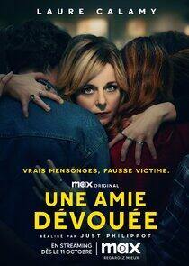 Une Amie Dévouée Une Amie Dévouée