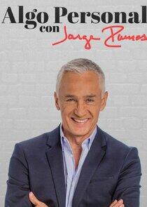 Algo Personal con Jorge Ramos Algo Personal con Jorge Ramos