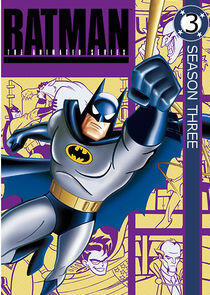 Batman: The Animated Series - Season 3 Batman: The Animated Series - Season 3