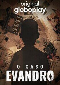 O Caso Evandro O Caso Evandro