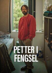 Petter i fengsel Petter i fengsel