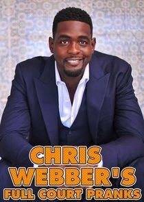 Chris Webber's Full Court Pranks Chris Webber's Full Court Pranks