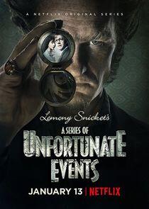 A Series of Unfortunate Events - Season 1 A Series of Unfortunate Events - Season 1
