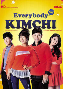 Everybody, Kimchi! Everybody, Kimchi!