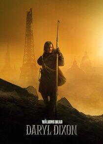 The Walking Dead: Daryl Dixon - Season 1 The Walking Dead: Daryl Dixon - Season 1