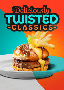 Deliciously Twisted Classics Deliciously Twisted Classics