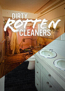 Dirty Rotten Cleaners Dirty Rotten Cleaners