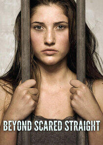 Beyond Scared Straight Beyond Scared Straight