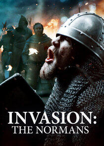Invasion: The Normans Invasion: The Normans