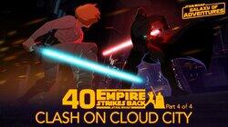 Clash on Cloud City Clash on Cloud City