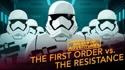 The First Order vs. The Resistance The First Order vs. The Resistance