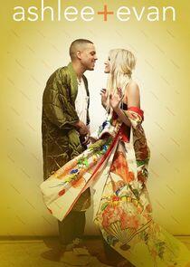Ashlee + Evan - Season 1 Ashlee + Evan - Season 1