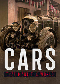 Cars That Made the World Cars That Made the World