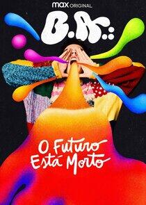 Beijo Adolescente: O Futuro Está Morto Beijo Adolescente: O Futuro Está Morto