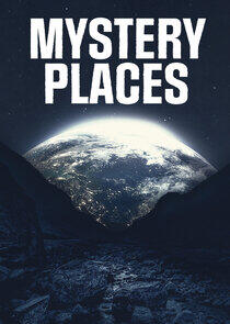 Mystery Places Mystery Places