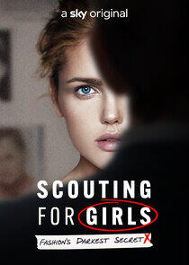 Scouting For Girls: Fashion's Darkest Secret Scouting For Girls: Fashion's Darkest Secret