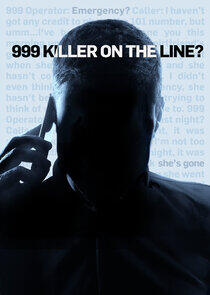 999: Killer on the Line 999: Killer on the Line