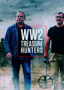 WW2 Treasure Hunters - Season 2 WW2 Treasure Hunters - Season 2
