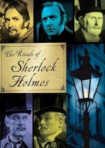 The Rivals of Sherlock Holmes The Rivals of Sherlock Holmes