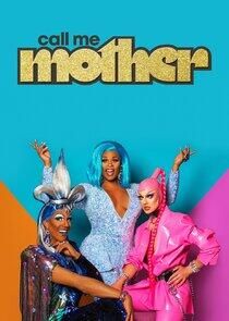 Call Me Mother Call Me Mother