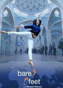 Bare Feet with Mickela Mallozzi Bare Feet with Mickela Mallozzi
