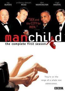Manchild - Season 1 Manchild - Season 1