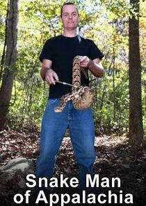 Snake Man of Appalachia Snake Man of Appalachia