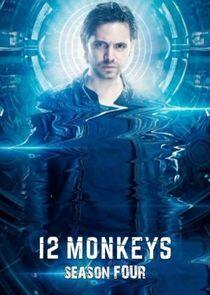 12 Monkeys - Season 4 12 Monkeys - Season 4