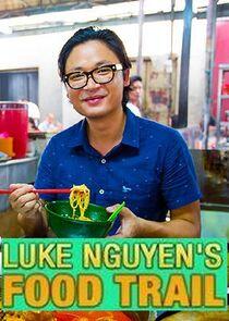 Luke Nguyen's Food Trail Luke Nguyen's Food Trail