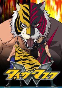 Tiger Mask W Tiger Mask W