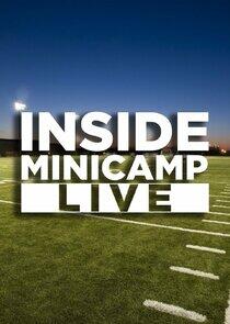 Inside Minicamp Live Inside Minicamp Live