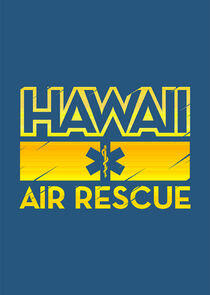 Hawaii Air Rescue Hawaii Air Rescue