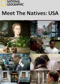 Meet the Natives: USA Meet the Natives: USA