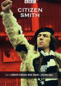 Citizen Smith Citizen Smith