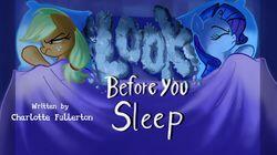 Look Before You Sleep Look Before You Sleep