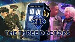 The Three Doctors The Three Doctors