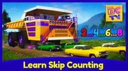 Learn Skip Counting with Dump Trucks and Monster Trucks Learn Skip Counting with Dump Trucks and Monster Trucks